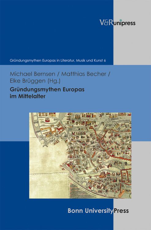 Produktbild: Gründungsmythen Europas im Mittelalter