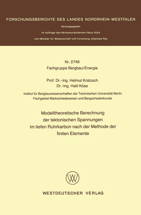 Produktbild: Modelltheoretische Berechnung der tektonischen Spannungen im tiefen Ruhrkarbon nach der Methode der finiten Elemente