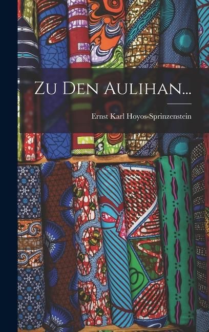 Produktbild: Zu den Aulihan...