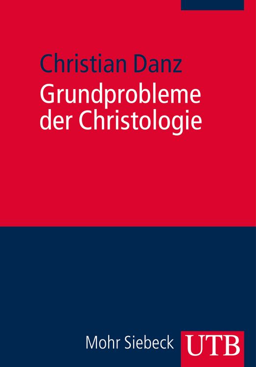 Produktbild: Grundprobleme der Christologie
