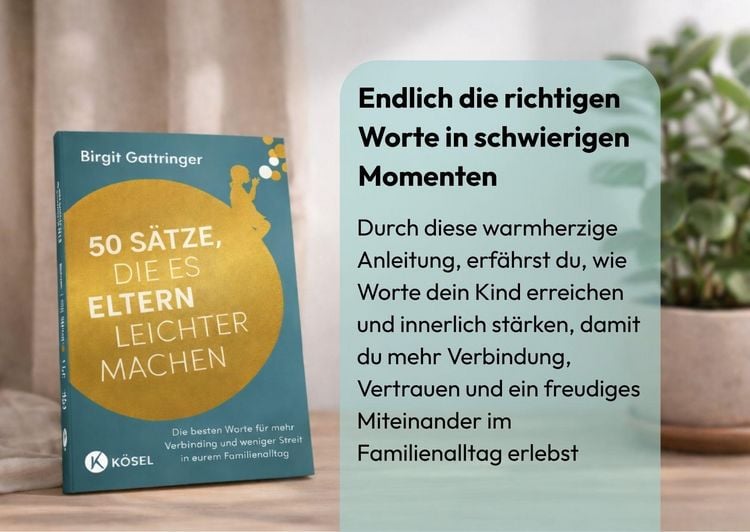 Produktbild: 50 S&auml;tze, die es Eltern leichter machen
