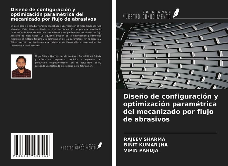 Produktbild: Dise&ntilde;o de configuraci&oacute;n y optimizaci&oacute;n param&eacute;trica del mecanizado por flujo de abrasivos