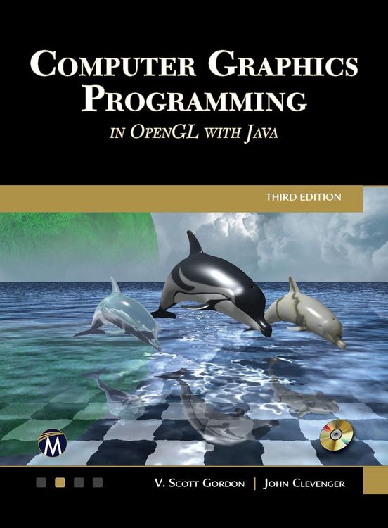 Produktbild: Computer Graphics Programming in OpenGL with Java