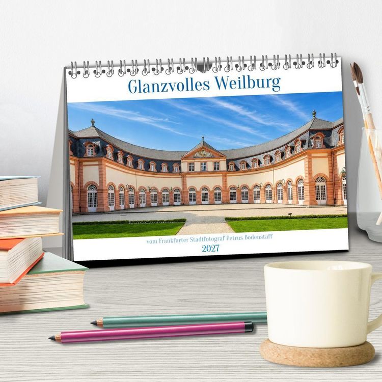 Produktbild: Glanzvolles Weilburg (Tischkalender 2027 DIN A5 quer), CALVENDO Monatskalender