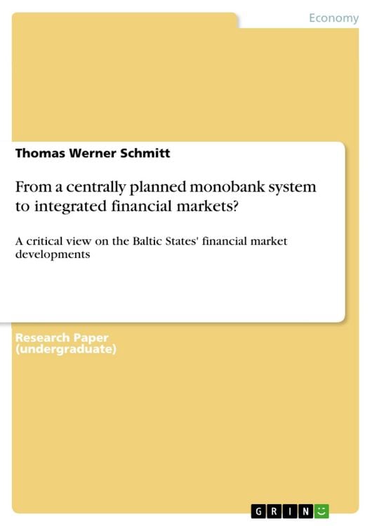 Produktbild: From a centrally planned monobank system to integrated financial markets?