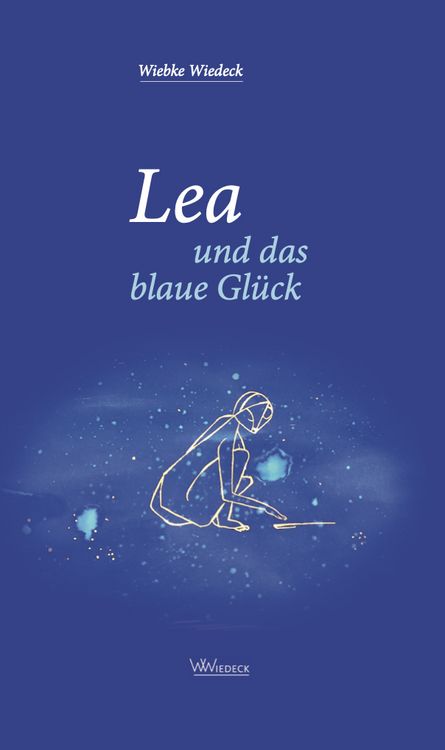 Produktbild: Lea und das blaue Gl&uuml;ck