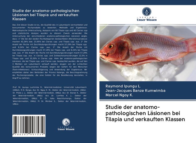 Produktbild: Studie der anatomo-pathologischen L&auml;sionen bei Tilapia und verkauften Klassen