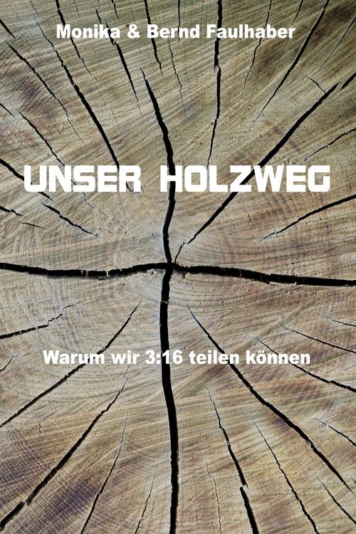 Produktbild: Unser Holzweg