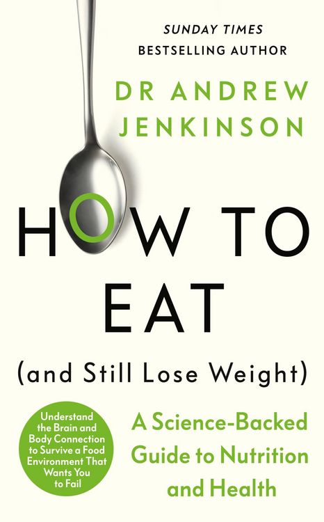 Produktbild: How to Eat (And Still Lose Weight)