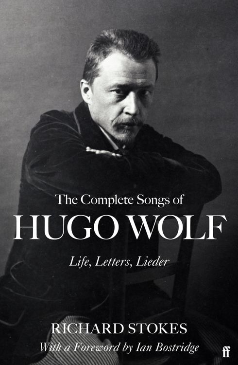 Produktbild: The Complete Songs of Hugo Wolf