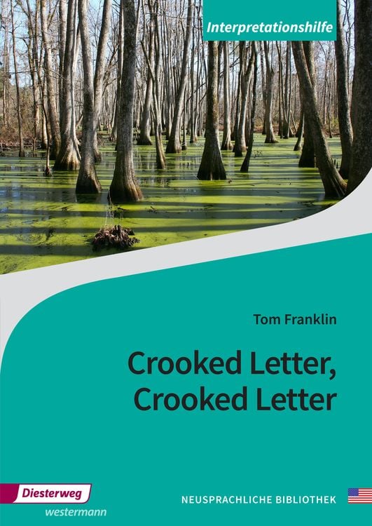 Produktbild: Crooked Letter, Crooked Letter. Interpretationshilfe
