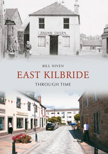 Produktbild: East Kilbride Through Time