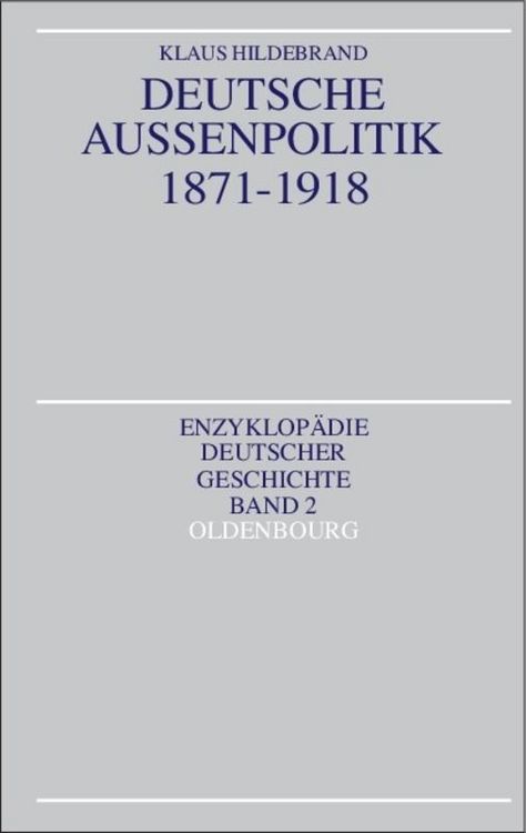 Produktbild: Deutsche Au&szlig;enpolitik 1871-1918
