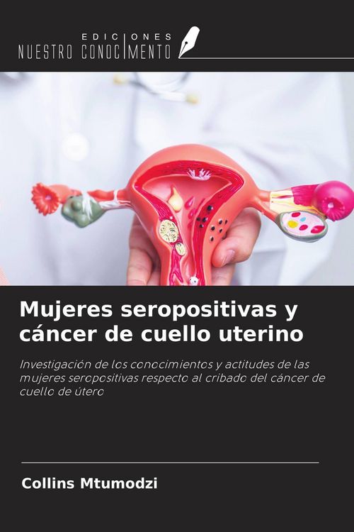 Produktbild: Mujeres seropositivas y c&aacute;ncer de cuello uterino