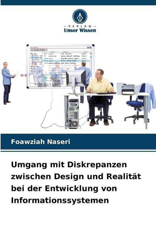 Produktbild: Umgang mit Diskrepanzen zwischen Design und Realit&auml;t bei der Entwicklung von Informationssystemen
