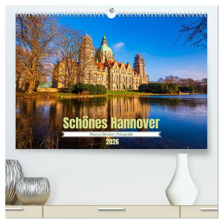 Produktbild: Sch&ouml;nes Hannover (hochwertiger Premium Wandkalender 2026 DIN A2 quer), Kunstdruck in Hochglanz
