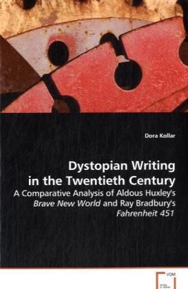 Produktbild: Kollar Dora: Dystopian Writing in the Twentieth Century