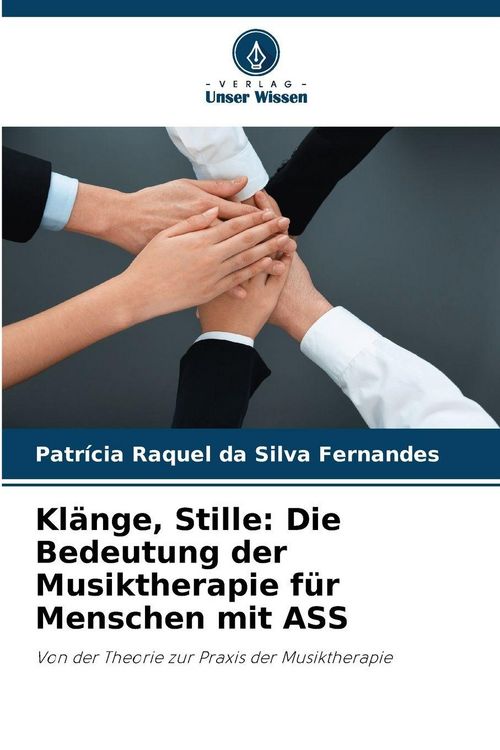 Produktbild: Kl&auml;nge, Stille: Die Bedeutung der Musiktherapie f&uuml;r Menschen mit ASS