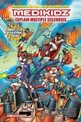Produktbild: Medikidz Explain Multiple Sclerosis: What's Up with Ryan's Mom?