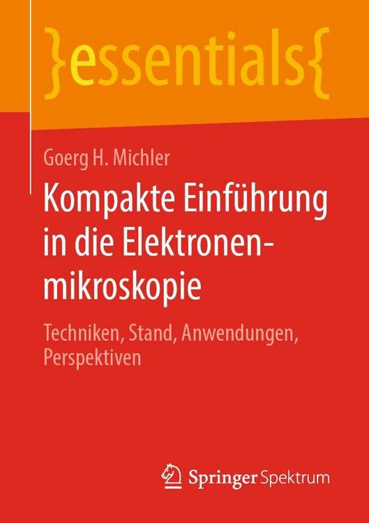 Produktbild: Kompakte Einf&uuml;hrung in die Elektronenmikroskopie