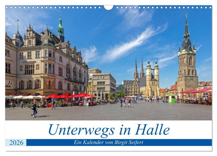 Produktbild: Unterwegs in Halle (Wandkalender 2026 DIN A3 quer), CALVENDO Monatskalender