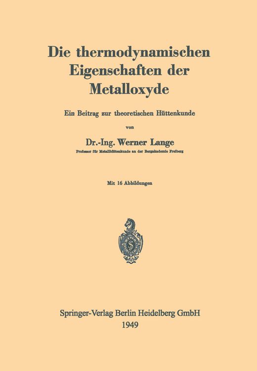 Produktbild: Die thermodynamischen Eigenschaften der Metalloxyde
