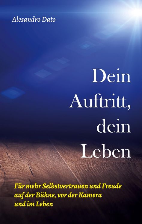 Produktbild: Dein Auftritt, dein Leben