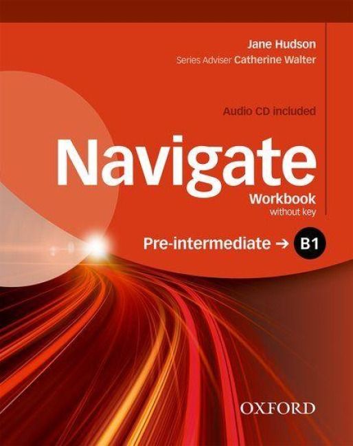 Produktbild: Navigate: B1 Pre-Intermediate: Workbook with CD (without key)