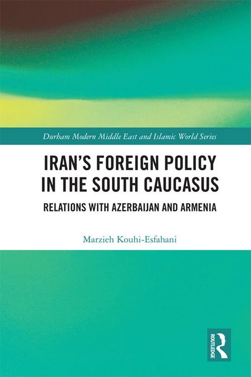 Produktbild: Iran's Foreign Policy in the South Caucasus