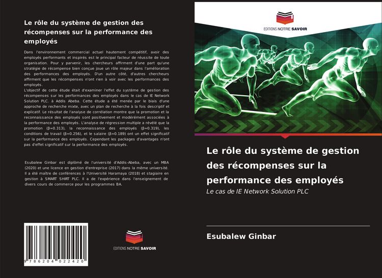 Produktbild: Le r&ocirc;le du syst&egrave;me de gestion des r&eacute;compenses sur la performance des employ&eacute;s