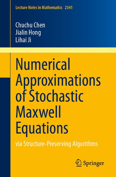 Produktbild: Numerical Approximations of Stochastic Maxwell Equations