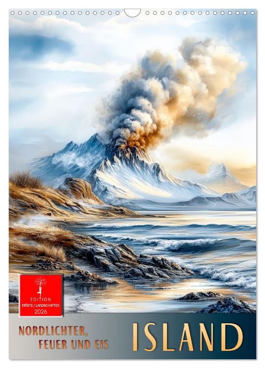Produktbild: Island - Nordlichter, Feuer und Eis (Wandkalender 2026 DIN A3 hoch), CALVENDO Monatskalender