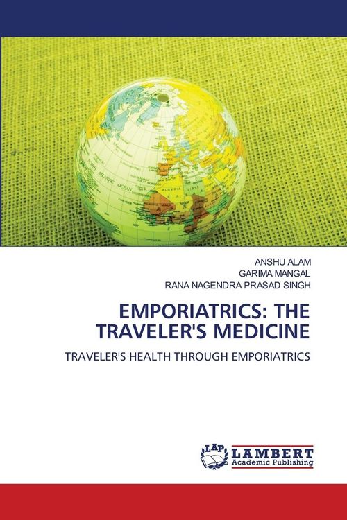 Produktbild: Emporiatrics: The Traveler's Medicine