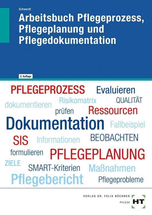 Produktbild: Arbeitsbuch Pflegeprozess, Pflegeplanung und Pflegedokumentation