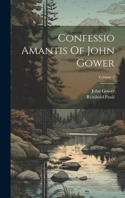 Produktbild: Confessio Amantis Of John Gower; Volume 2