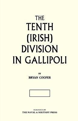Produktbild: The Tenth (Irish) Division in Gallipoli