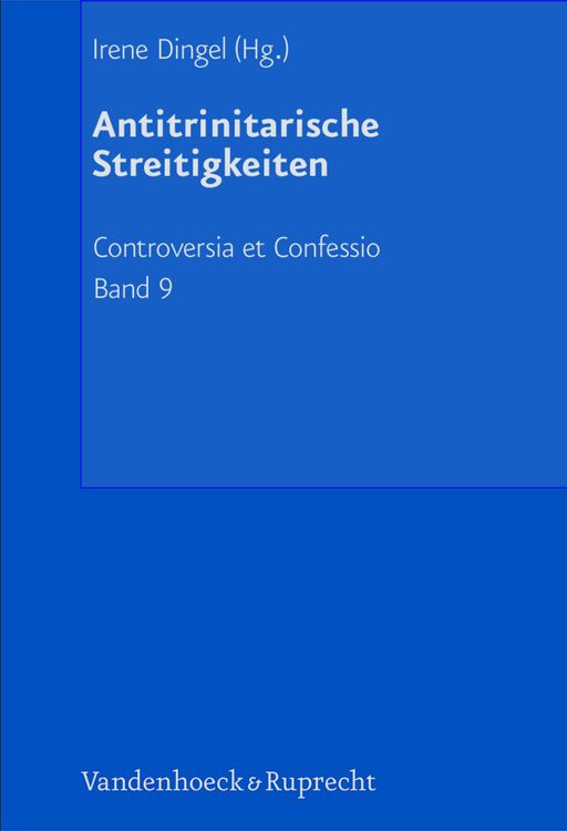 Produktbild: Antitrinitarische Streitigkeiten