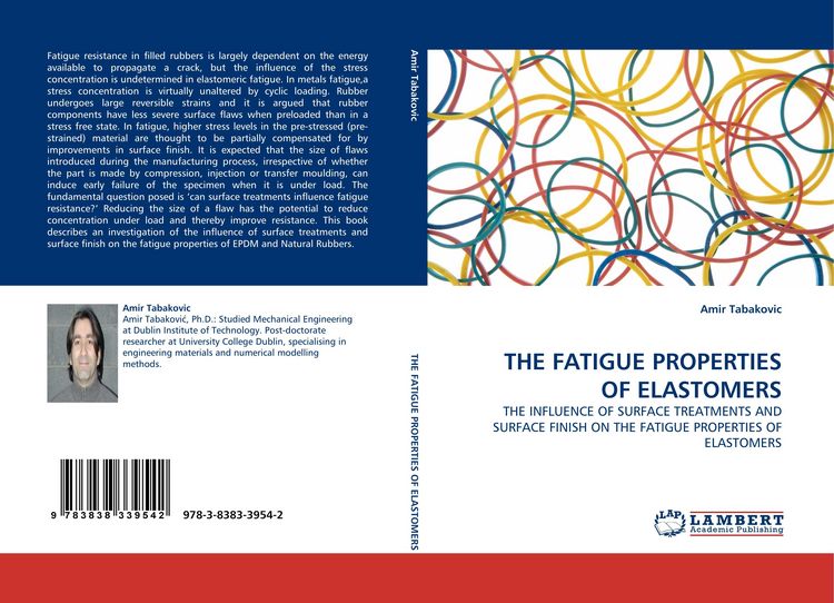 Produktbild: The Fatigue Properties Of Elastomers