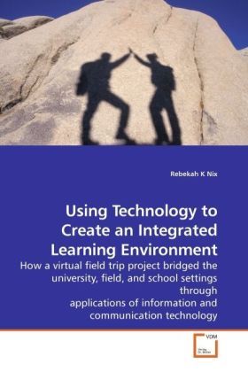 Produktbild: Nix, R: Using Technology to Create an Integrated Learning En
