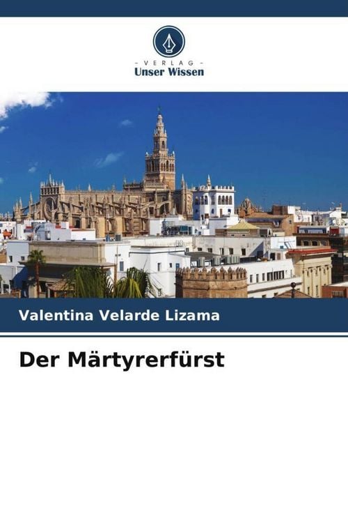 Produktbild: Velarde Lizama, V: M&auml;rtyrerf&uuml;rst