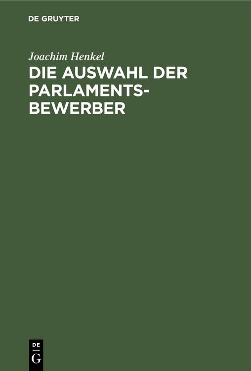 Produktbild: Die Auswahl der Parlamentsbewerber