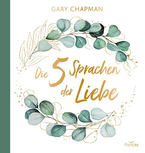 Produktbild: Die 5 Sprachen der Liebe &ndash; Geschenkausgabe