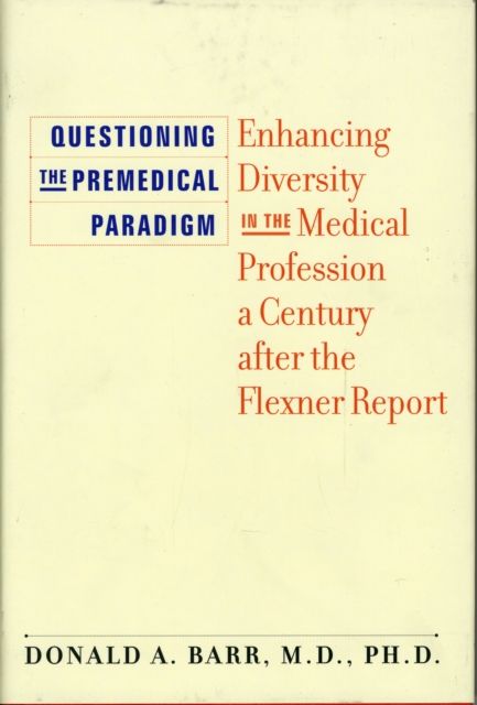 Produktbild: Questioning the Premedical Paradigm