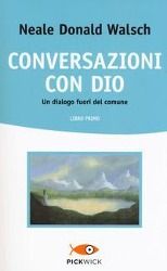 Produktbild: Walsch, N: Conversazioni con Dio. Un dialogo fuori del comun