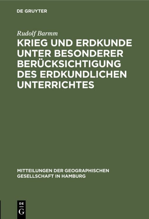 Produktbild: Krieg und Erdkunde unter besonderer Ber&uuml;cksichtigung des erdkundlichen Unterrichtes