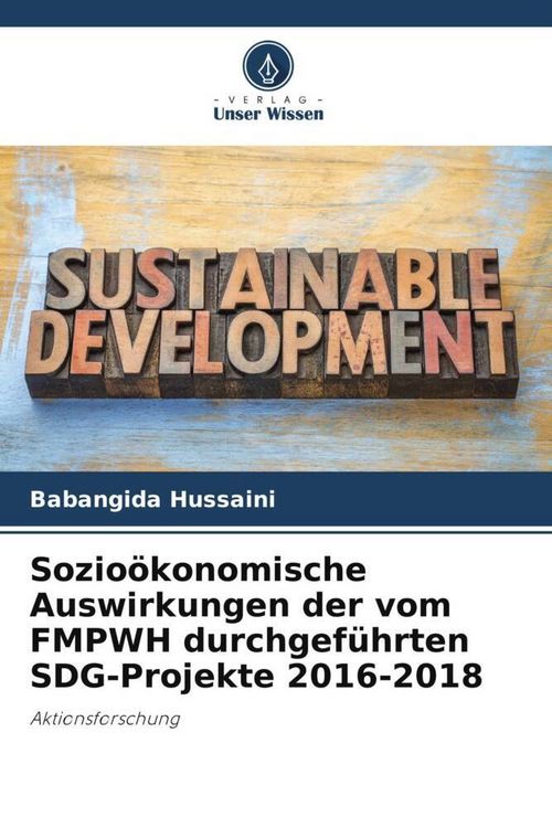 Produktbild: Sozio&ouml;konomische Auswirkungen der vom FMPWH durchgef&uuml;hrten SDG-Projekte 2016-2018