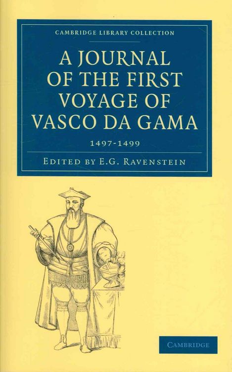 Produktbild: A Journal of the First Voyage of Vasco Da Gama, 1497 1499