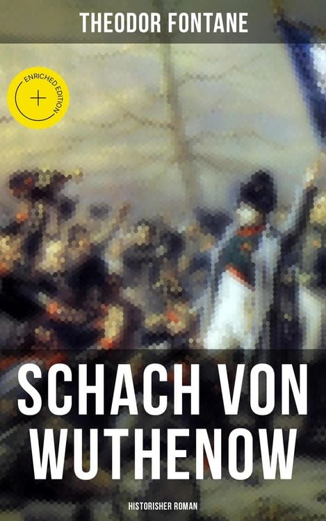 Produktbild: Schach von Wuthenow: Historisher Roman