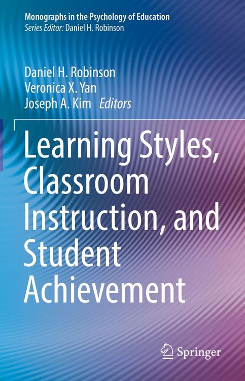 Produktbild: Learning Styles, Classroom Instruction, and Student Achievement