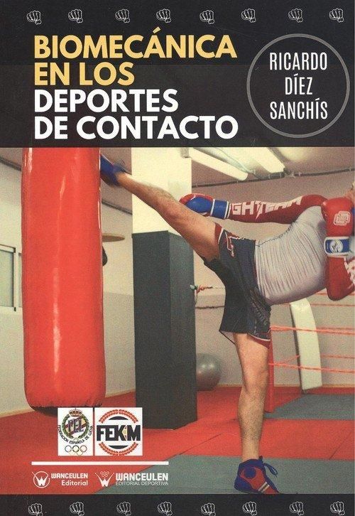 Produktbild: Biomec&aacute;nica en los deportes de contacto